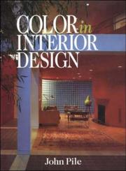 Cover of: Color in interior design by John F. Pile