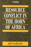 Resource Conflict in the Horn of Africa (International Peace Research Institute, Oslo (PRIO)) by John Markakis