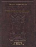 Cover of: [Masekhet Ḳidushin] =: Tractate Kiddushin : the Gemara : the classic Vilna edition, with an annotated, interpretive elucidation ...