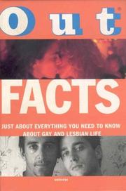 Cover of: Out Facts: Just About Everything You Need to Know About Gay and Lesbian Culture