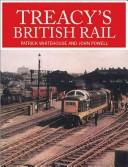 Cover of: Treacy's British Rail