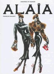 Cover of: Alaia (Universe of Fashion) by François Baudot, François Baudot