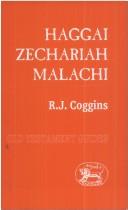 Cover of: Haggai, Zechariah, Malachi by R. J. Coggins