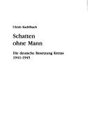 Schatten ohne Mann by Ulrich Kadelbach