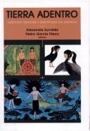 Los Pueblos indígenas de Madre de Dios by Beatriz Huertas Castillo