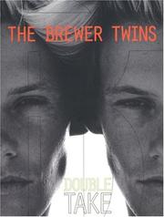 The Brewer twins by Paul West