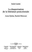 La diasporisation de la littérature postcoloniale by Hafid Gafaïti