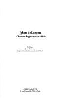 Cover of: Jehan de Lançon: chanson de geste du XIIIe siècle