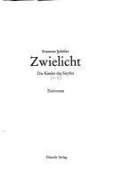 Cover of: Die Kinder des Sisyfos: Zwielicht by Erasmus Schöfer