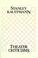Cover of: Theater Criticisms (PAJ Books)