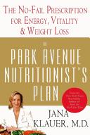 Cover of: The Park Avenue nutritionist's plan by Jana Klauer