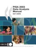 Cover of: PISA 2003 data analysis manual: SAS users.