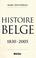 Cover of: Histoire belge, 1830-2005