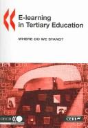 Cover of: E-learning in tertiary education by Centre for Educational Research and Innovation