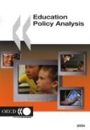 Cover of: Education policy analysis 2004. | 