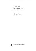 Cover of: Armut im Mittelalter by 
