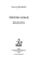 Cover of: Théâtre oublié by Michel de Ghelderode