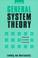 Cover of: General system theory