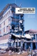 Cover of: Hazards and the Built Environment by Lee Bosher, Lee Bosher