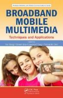 Cover of: Broadband Mobile Multimedia: Techniques and Applications (Wireless Networks and Mobile Communications)