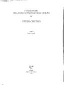 Cover of: I canzonieri della lirica italiane delle origini by a cura di Lino Leonardi.