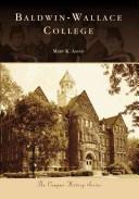 Cover of: Baldwin-Wallace College by Mary K. Assad