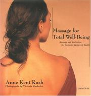 Cover of: Massage for Total Well Being : Massage and Meditation for the Seven Centers of Health