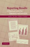 Cover of: Reporting results: a practical guide for engineers and scientists