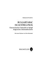 Cover of: Bulgartabac im Austria-Pack: österreichischer Osthandel im Spiegel bulgarischer Geheimdokumente