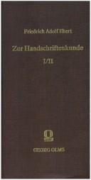 Cover of: Zur Handschriftenkunde: die Bildung des Bibliothekars :  Bibliothecae Guelferbytanae codices ....