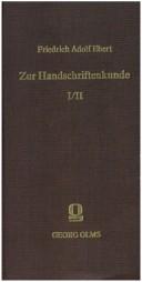 Zur Handschriftenkunde by Friedrich Adolf Ebert