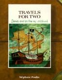 Cover of: Travels for two