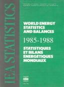 Cover of: World Energy Statistics and Balances 1985-1988/Statistiques Et Bilans Energetiques Mondiaux