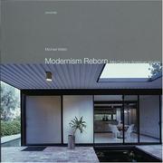 Modernism Reborn by Michael Webb, Webb, Michael