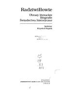 Cover of: Radziwiłłowie: obrazy literackie, biografie, świadectwa historyczne