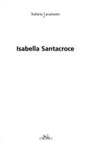 Cover of: Isabella Santacroce