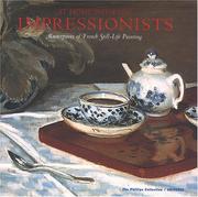 Cover of: At home with the impressionists: masterpieces of French still-life painting