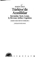Cover of: Türkiye'de azınlıklar: kavramlar, teori, Lozan, iç mevzuat, içtihat, uygulama.