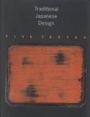 Cover of: Traditional Japanese design: five tastes
