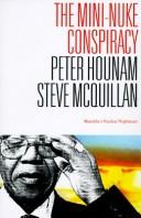 The mini-nuke conspiracy by Peter Hounam, Steve McQuillan
