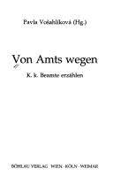 Cover of: Von Amts wegen: k.k. Beamte erzählen