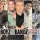 Cover of: Boyz and the Bandz: The Hottest Men in Music