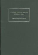 Cover of: Global corruption report 2005 by Transparency International ; foreword by Francis Fukuyama.