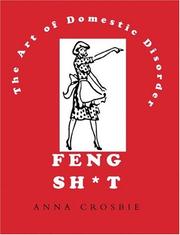 Cover of: Feng Sh*t: The Art of Domestic Disorder