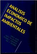 Cover of: Economic analysis of environmental impacts
