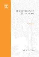 Sex differences in the brain by International Summer School of Brain Research (13th 1983 Amsterdam, Netherlands)