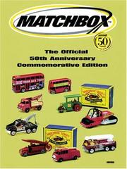Cover of: Matchbox: Official 50th Anniversary Commemorative Edition