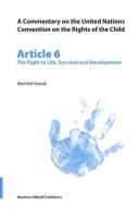 Cover of: Article 6: the right to life, survival and development
