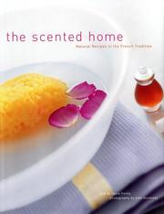 Cover of: The scented home