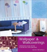 Cover of: Modern wallpaper & wallcoverings by Alice Whately